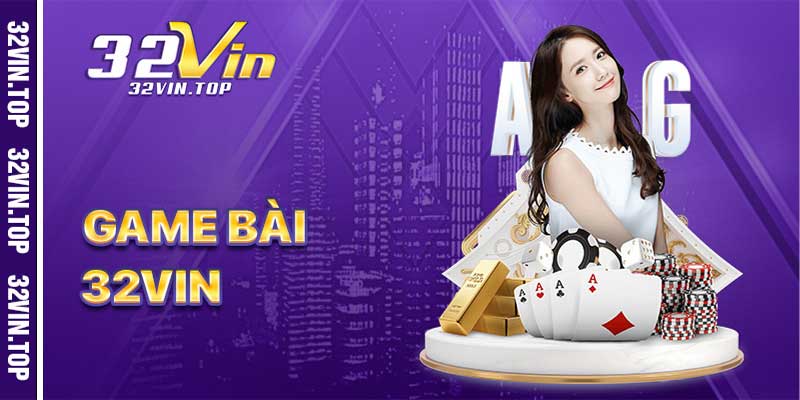 Danh sách các tựa game nổi bật nhất 32vin